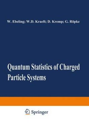 Cover of Quantum Statistics of Charged Particle Systems