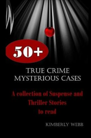 Cover of True Crime Mysterious Cases