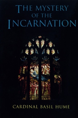 Book cover for The Mystery of the Incarnation