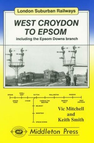 Cover of West Croydon to Epsom