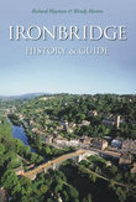 Book cover for Ironbridge: History and Guide