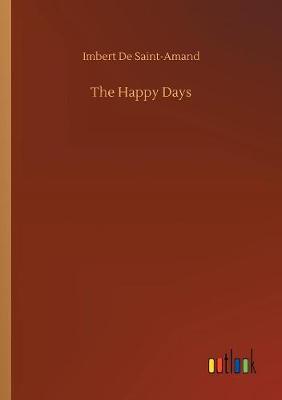 Book cover for The Happy Days