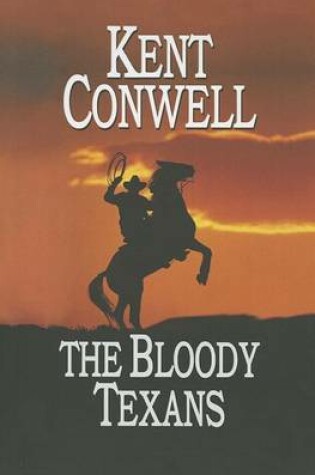 Cover of The Bloody Texans