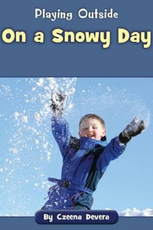 Cover of On a Snowy Day