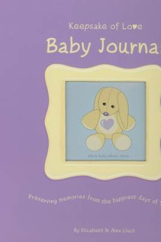 Cover of Keepsake of Love Baby Journal