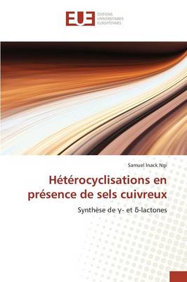 Book cover for Heterocyclisations En Presence de Sels Cuivreux