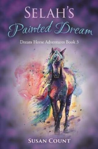 Cover of Selah's Painted Dream