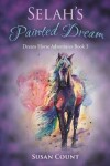 Book cover for Selah's Painted Dream