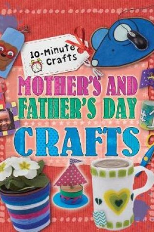 Cover of Mother's and Father's Day Crafts