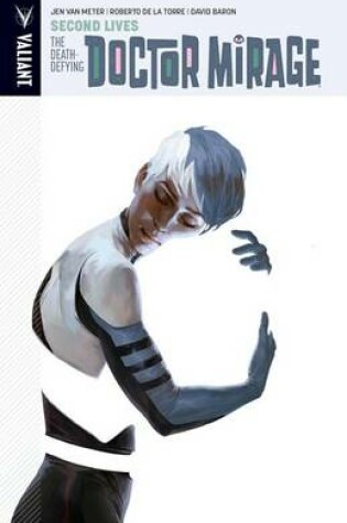 Cover of The Death-Defying Dr. Mirage Volume 2: Second Lives