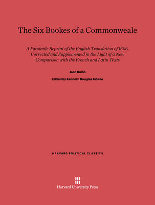 Cover of The Six Bookes of a Commonweale