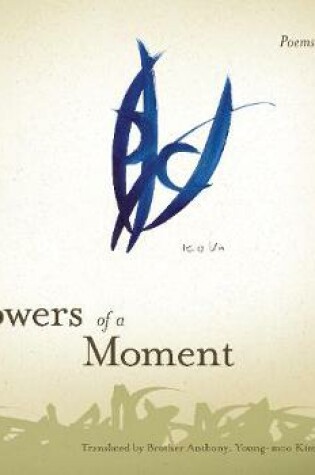 Cover of Flowers of a Moment