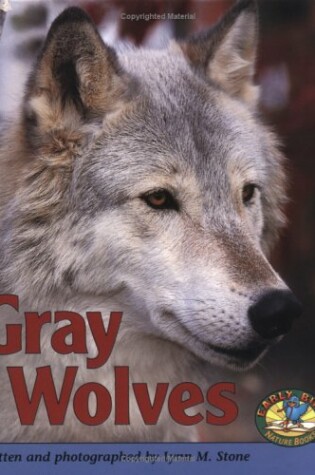 Cover of Gray Wolves