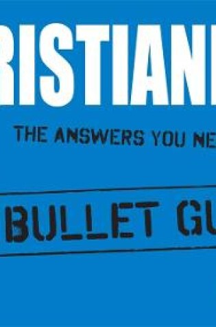 Cover of Christianity: Bullet Guides