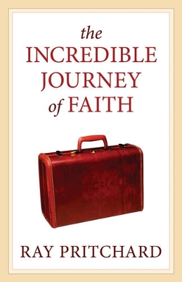 Book cover for The Incredible Journey of Faith