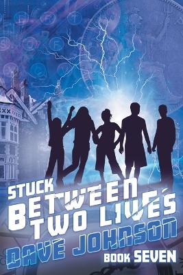 Cover of Stuck Between Two Lives