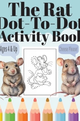 Cover of The Rat Dot-To-Dot