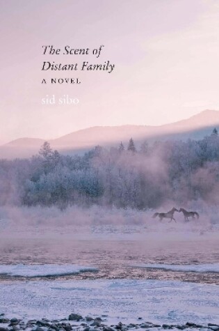 Cover of The Scent of Distant Family