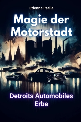 Book cover for Magie der Motorstadt