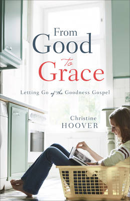 Book cover for From Good to Grace