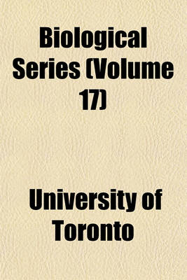 Book cover for Biological Series (Volume 17)