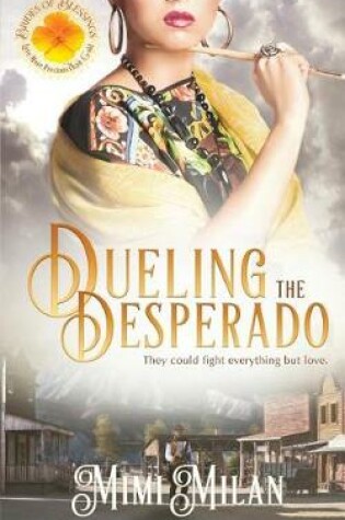 Cover of Dueling the Desperado