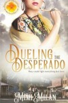 Book cover for Dueling the Desperado