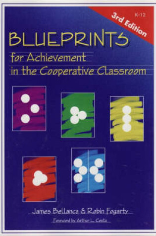 Cover of Blueprints for Achievement in the Cooperative Classroom