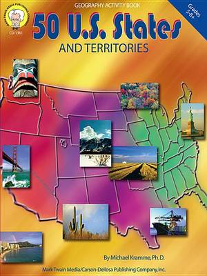 Book cover for 50 U.S States and Territories, Grades 5 - 8