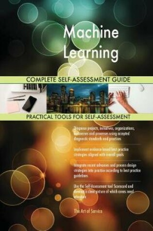 Cover of Machine Learning Complete Self-Assessment Guide