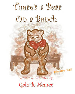 Book cover for There's A Bear on A Bench