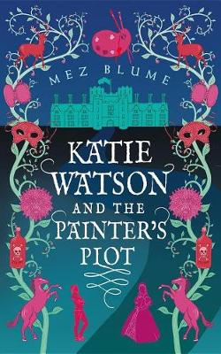 Book cover for Katie Watson and the Painter's Plot