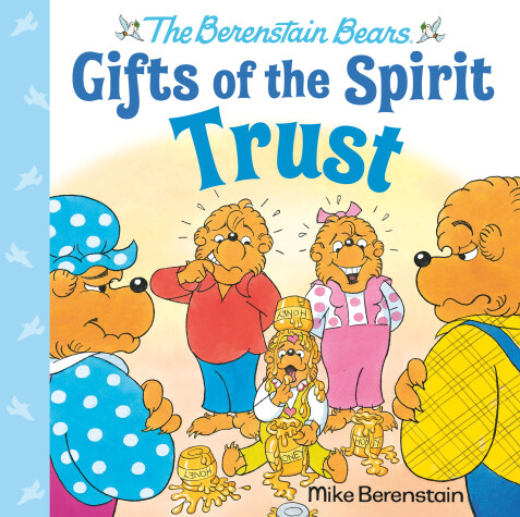 Cover of Trust (Berenstain Bears Gifts of the Spirit)