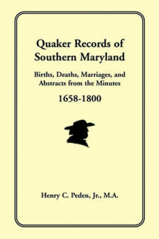 Cover of Quaker Records of Southern Maryland, 1658-1800