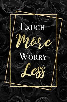 Book cover for Laugh More Worry Less