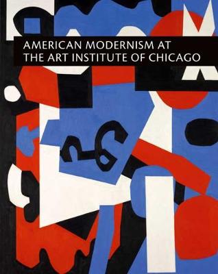 Book cover for American Modernism at the Art Institute of Chicago