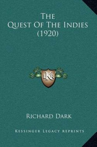 Cover of The Quest of the Indies (1920)