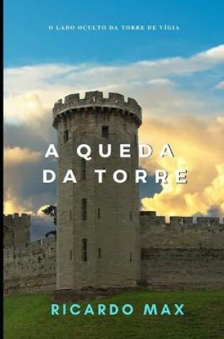 Cover of A Queda Da Torre