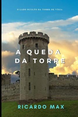 Book cover for A Queda Da Torre