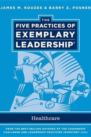 Cover of The Five Practices of Exemplary Leadership