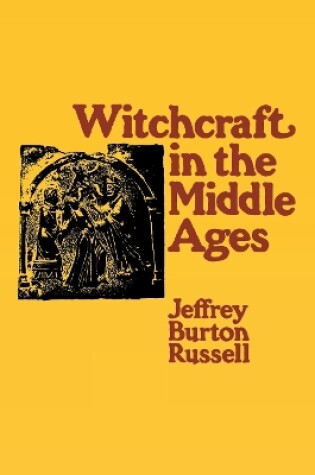 Cover of Witchcraft in the Middle Ages