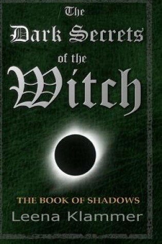 Cover of The Dark Secrets of the Witch