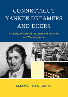 Book cover for Connecticut Yankee Dreamers and Doers