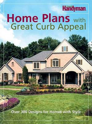 Book cover for The Family Handyman Home Plans with Great Curb Appeal