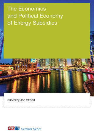 Book cover for The Economics and Political Economy of Energy Subsidies