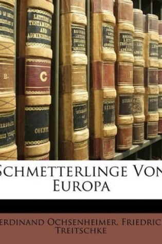 Cover of Schmetterlinge Von Europa, Fuenfter Band