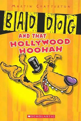 Book cover for Bad Dog and All That Hollywood Hoohah