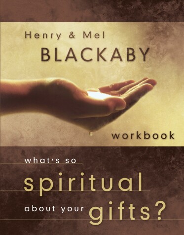 Book cover for What's So Spiritual About Your Gifts? Workbook