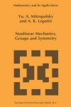 Book cover for Nonlinear Mechanics, Groups and Symmetry