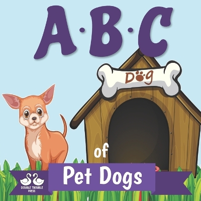 Book cover for ABC of Pet Dogs